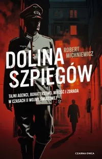 Zamów dziś Dolina szpiegów