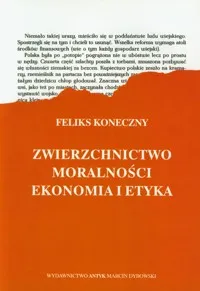 Zwierzchnictwo moralności Ekonomia i etyka Nie przegap