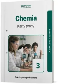 Łatwy zwrot Chemia 3 Karty pracy Zakres podstawowy