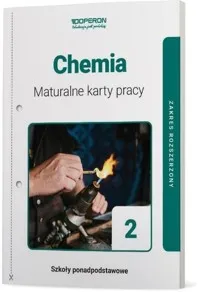 Zniżka Chemia 2 Maturalne karty pracy Zakres rozszerzony