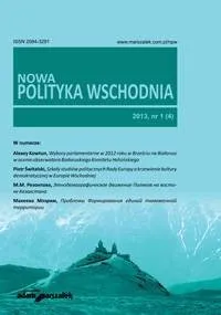 Promocja Nowa Polityka Wschodnia nr 1 (4) 2013