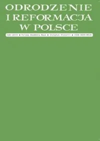 Odrodzenie i Reformacja w Polsce. Tom 58 Cena promocyjna