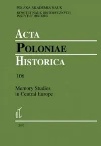 Ograniczona ilość Acta Poloniae Historica. Vol. 106