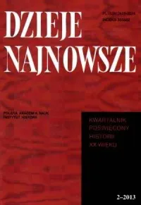 Dzieje najnowsze. Kwartalnik poświęcony historii XX wieku nr 2 / 2013 Kup online