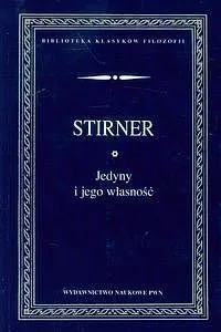 Kup online Jedyny i jego własność. Seria: Biblioteka klasyków filozofii
