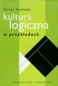 Kultura logiczna w przykładach Wysoka jakość