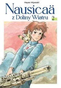 Nausicaä z Doliny Wiatru. Tom 2 Do wyczerpania zapasów