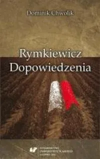 Niska cena Rymkiewicz. Dopowiedzenia