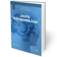 Bestseller Zarys otoneurologii. Tom 1
