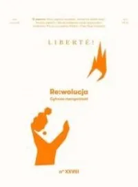 Premium Liberte! nr.28 RE:wolucja. Cyfrowa rzeczywistość