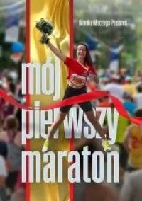 Taniej Mój pierwszy maraton
