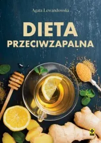 Dieta przeciwzapalna Wyjątkowa oferta