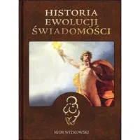 Historia ewolucji świadomości Tylko do końca tygodnia
