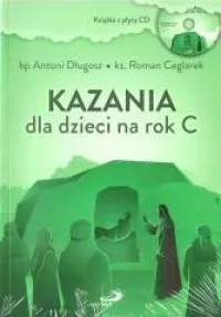 Bezpieczna płatność Kazania dla dzieci na rok C (+ CD)