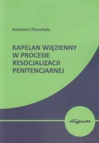Premium Kapelan więzienny w procesie resocjalizacji penitencjarnej