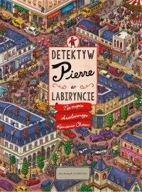 Bezpieczne zakupy Detektyw Pierre w labiryncie Na tropie skradzionego Kamienia Chaosu