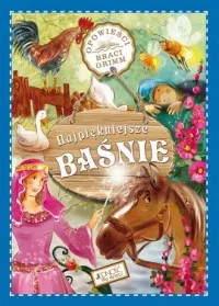 Najpiękniejsze baśnie. Opowieści braci Grimm Hit cenowy