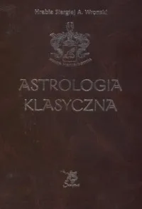Astrologia klasyczna. Tom 7. Planety Tylko do końca tygodnia