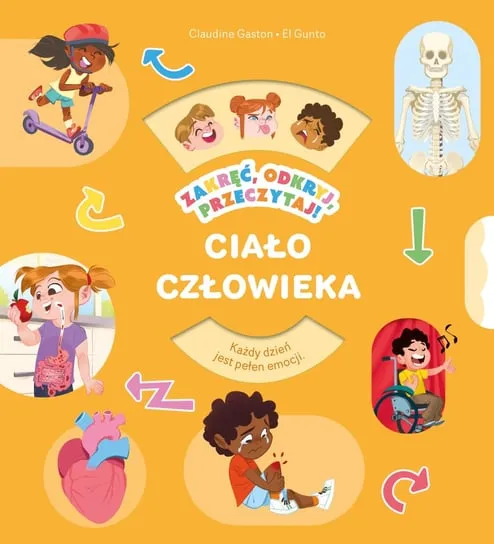 Najlepsza cena Ciało człowieka. Zakręć, odkryj, przeczytaj!