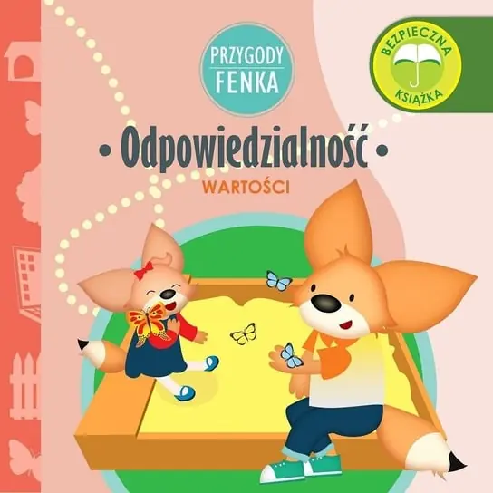 Odpowiedzialność. Przygody Fenka Nie przegap
