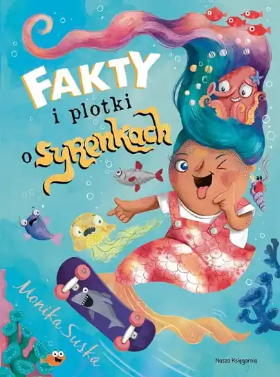 Fakty i plotki o syrenkach Dodaj do koszyka