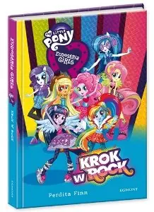 Equestria girls. Krok w rock Bestseller