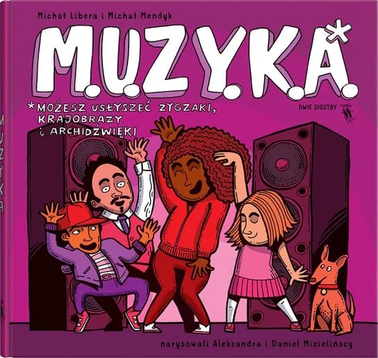 M.U.Z.Y.K.A. Możesz usłyszeć zygzaki, krajobrazy i archidźwięki Szybka dostawa
