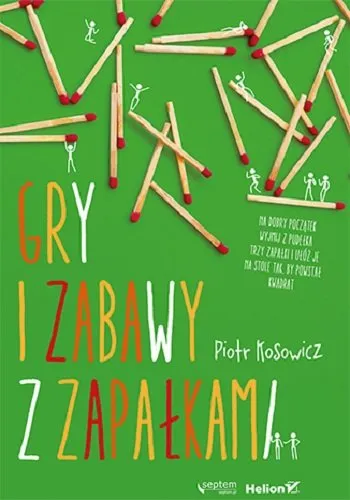 Gry i zabawy z zapałkami Ostatnia szansa