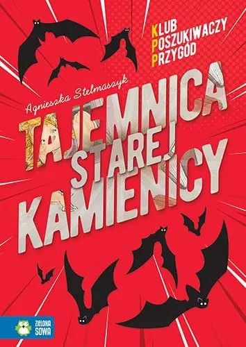 Tajemnica starej kamienicy. Klub Poszukiwaczy Przygód Bezpieczna płatność