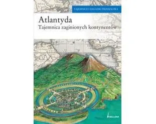 Najlepsza cena Atlantyda. Tajemnice Zaginionych Kontynentów