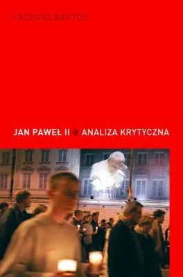 Szybka dostawa Jan Paweł II. Analiza Krytyczna