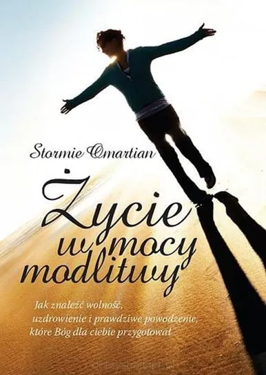 Do wyczerpania zapasów Życie w mocy modlitwy