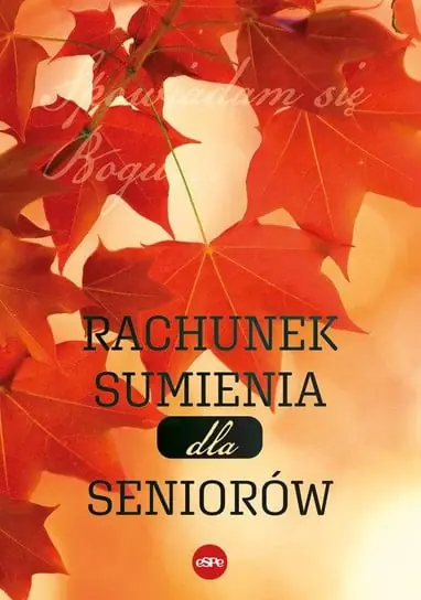 Rachunek sumienia dla seniorów Wysoka jakość