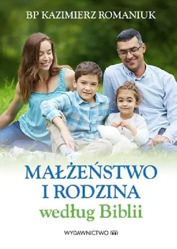 Oferta Małżeństwo i rodzina według Biblii