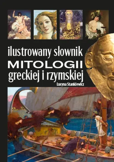 Ostatnia szansa Ilustrowany słownik mitologii greckiej i rzymskiej
