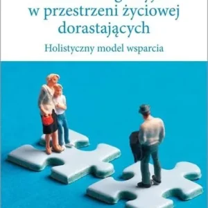 Rodzina migracyjna w przestrzeni życiowej dorastających. Holistyczny model wsparcia Hit sprzedaży