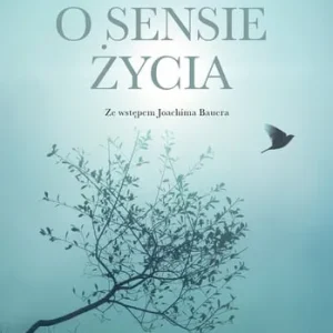 O sensie życia Szybka dostawa