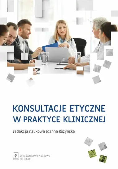 Konsultacje etyczne w praktyce klinicznej Hit cenowy