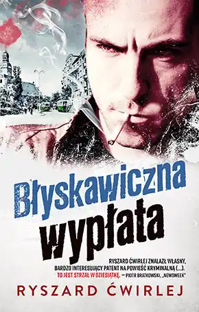 Błyskawiczna wypłata. Milicjanci z Poznania. Tom 7 Bestseller