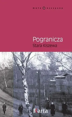 Pogranicza. Stara Kiszewa Bezpieczna płatność