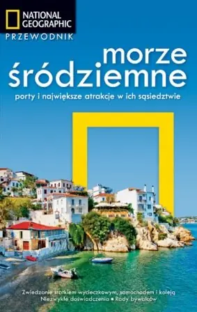 Sprawdź teraz Morze Śródziemne. Porty i największe atrakcje w ich sąsiedztwie