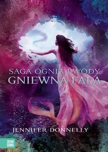 Wyjątkowa oferta Gniewna fala. Saga ognia i wody. Tom 2