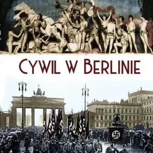 CYWIL W BERLINIE Tylko do końca tygodnia