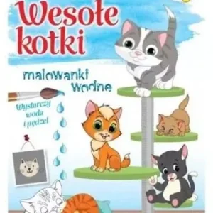 Bezpieczna płatność FAKT DLA MALUCHA. MALOWANKI WODNE. WESOŁE KOTKI