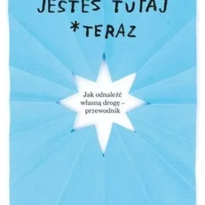 Jesteś tutaj *teraz Dodaj do koszyka