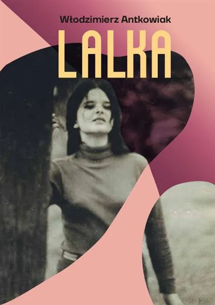 Ograniczona ilość LALKA