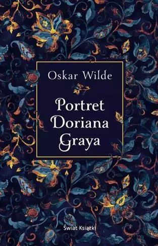 PORTRET DORIANA GRAYA Ograniczona ilość