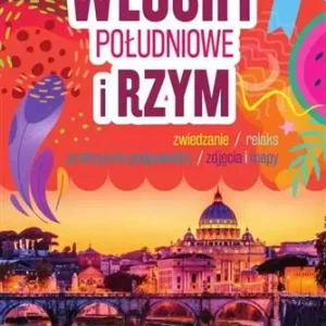 Łatwy zwrot WŁOCHY POŁUDNIOWE I RZYM