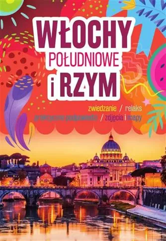 Łatwy zwrot WŁOCHY POŁUDNIOWE I RZYM