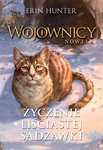 Wybór klientów WOJOWNICY. NOWELA. TOM 2. ŻYCZENIE LIŚCIASTEJ